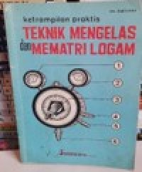 Image of Keterampilan Praktis Mengelas dan Mematri Logam