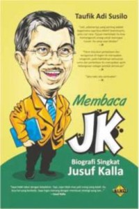 Image of Membaca JK! : Biografi Singkat Jusuf Kalla