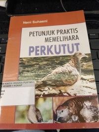 Image of Petunjuk Praktis Memelihara Perkutut