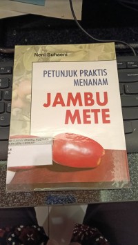 Image of Petunjuk Praktis Menanam Jambu Mete